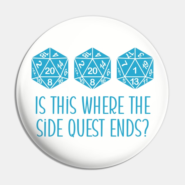 2021 Is This Where The Side Quest Ends? Pin by designedbygeeks