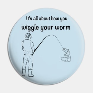 Wiggle your Worm (black) Pin