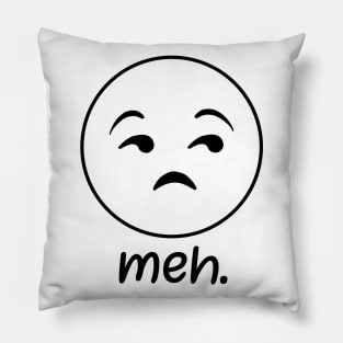 Meh emoticon face whatever Pillow