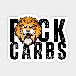 F*ck Carbs Magnet