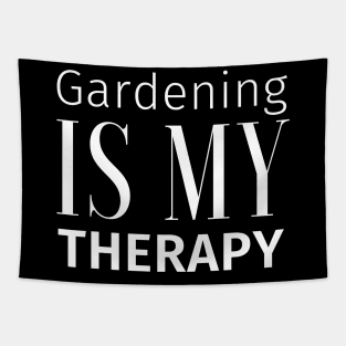 Gardening is my therapy Tapestry