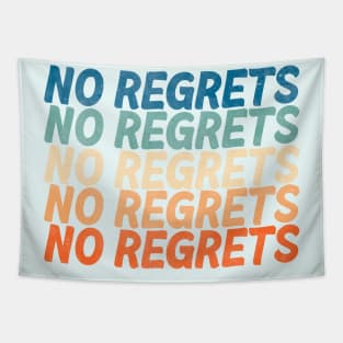 No Regrets Tapestry