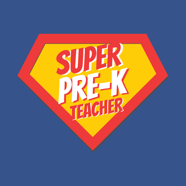 Pre-K Teacher Gifts | Super Pre-K Teacher by BetterManufaktur