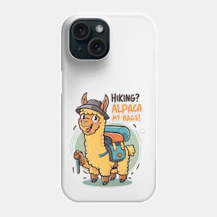 Hiking? Alpaca My Bags! Funny Hiking and Camping Phone Case