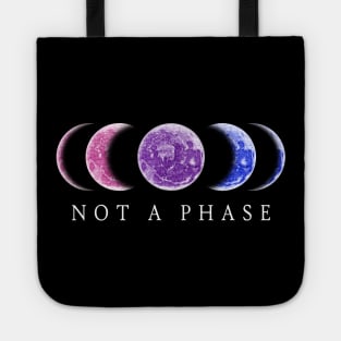 Not A Phase Bisexual Pride LGBT Tote