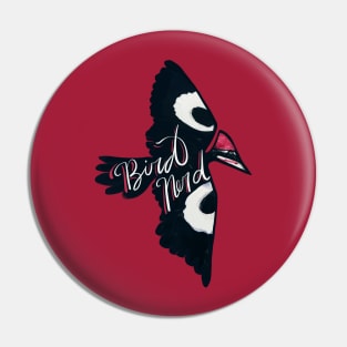 Bird Nerd Pileated Woodpecker Pin