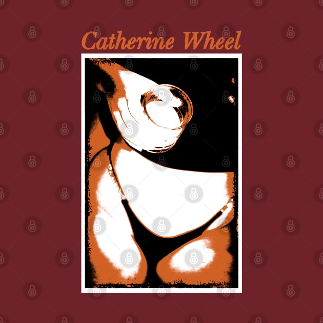 Catherine Wheel - Tribute Artwork by Vortexspace