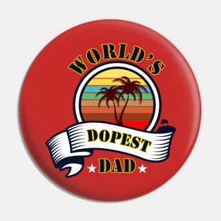 world's dopest dad retro Pin