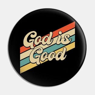 Vintage 80s God is Good Christian Pin