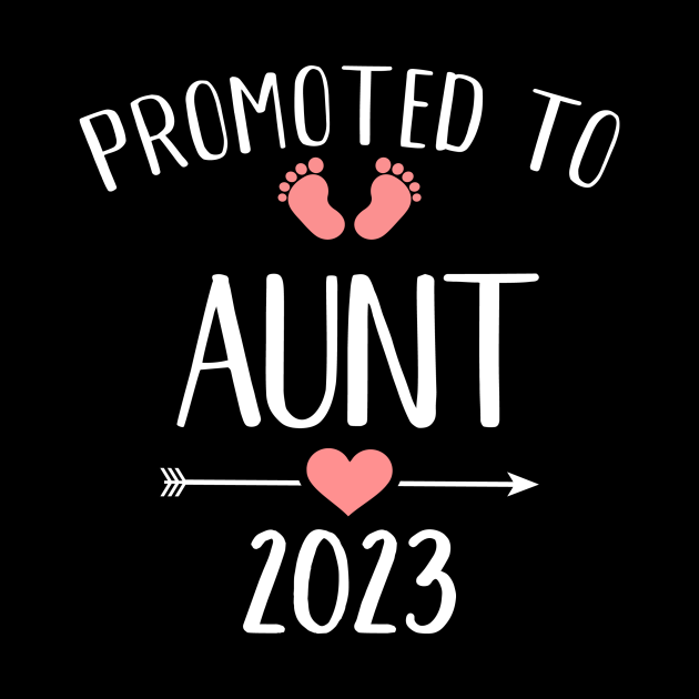 Promoted To Aunt 2023 Pregnancy Announcement Aunt 2023 Pin Teepublic 