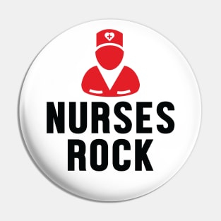 Nurses Rock Pin