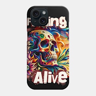 Feeling Alive Skull Tee Phone Case