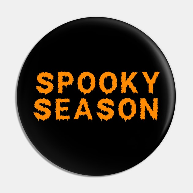 Spooky Season Halloween T Shirt Pin by roamfree