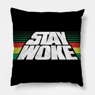 Stay Woke Pillow