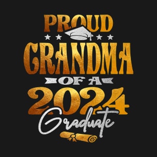 Proud Grandma of a 2024 Graduate Class of 2024 Senior T-Shirt