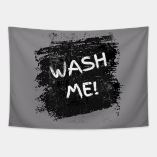 WASH ME! Tapestry