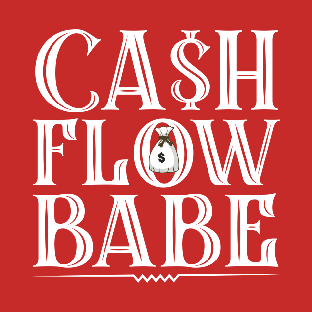 Cashflow Babe - Money and Fame! by Cashflow-Fashion 