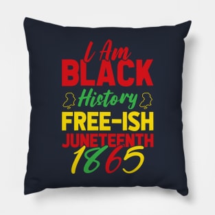 I AM BLACK HISTORY Pillow