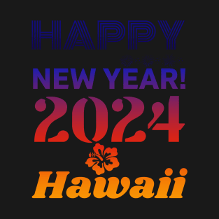 Happy New Year Hawaii T-Shirt