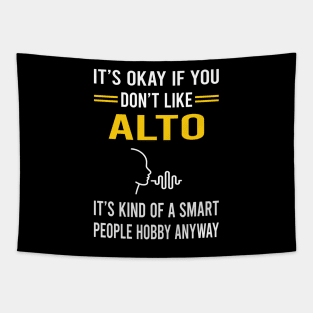 Smart People Hobby Alto Tapestry