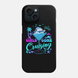 Girls Gone Cruising Girls Trip Cruise Phone Case