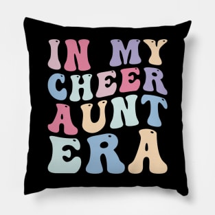 In my cheer aunt Era Pillow