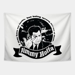 Jimmy Hoffa Labor Quote Tapestry