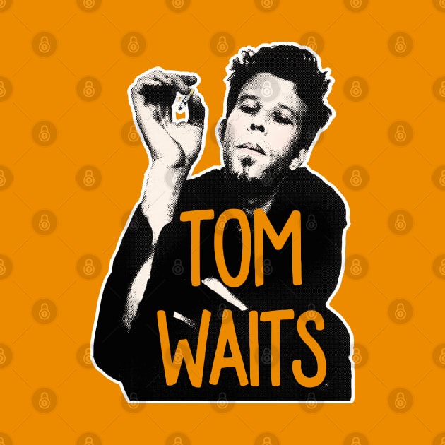 Tom Waits / Retro Styled Fanart Design by DankFutura