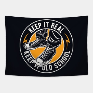 Keep It Real // Keep It Old School Tapestry