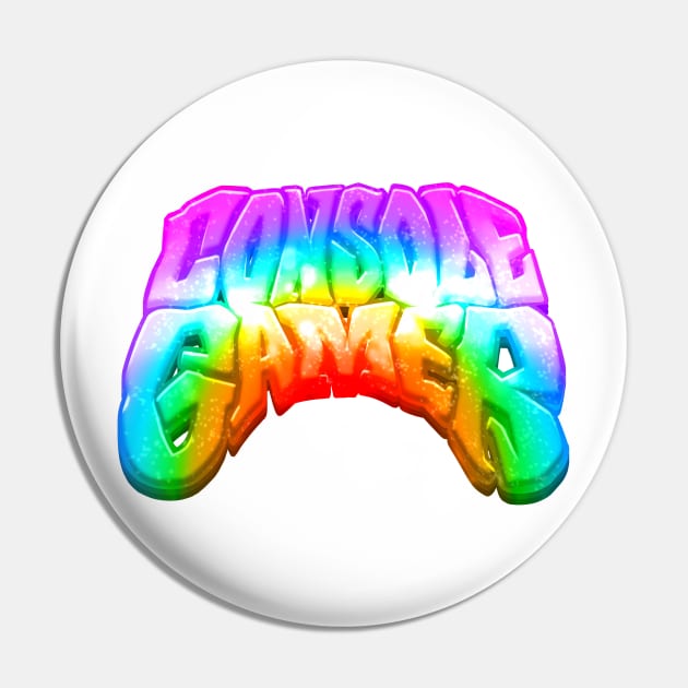 CONSOLE GAMER - Rainbow Pin by CreativeOpus