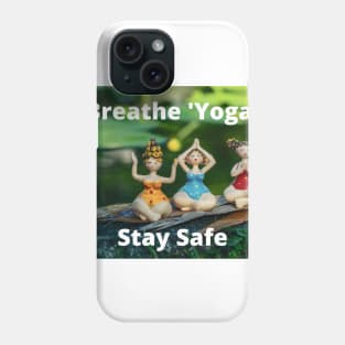 Yoga Breathe Shirt Phone Case