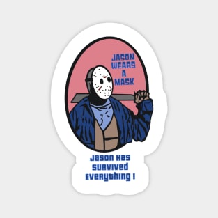 Jason Wears A Mask Magnet