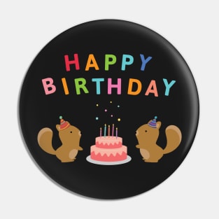 Happy Birthday Cake Celebrating with Cute Squirrels Pin