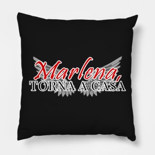 Marlena, torna a casa, Maneskin Pillow