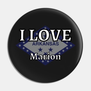 I LOVE Marion | Arkensas County Pin