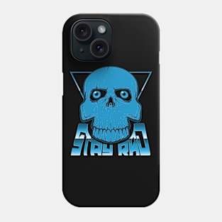 STAY RAD (SKULL) #2 Phone Case