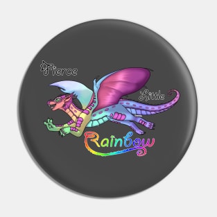 Extra Fierce Little Rainbow Pin