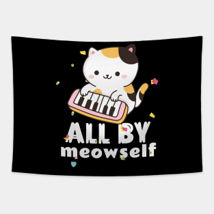 All By Meowself Tapestry