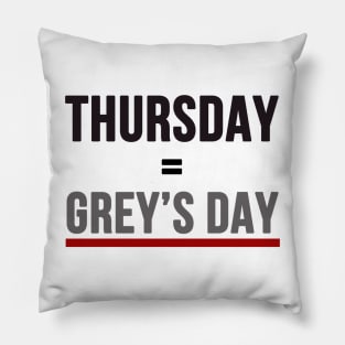 Grey's Day Pillow