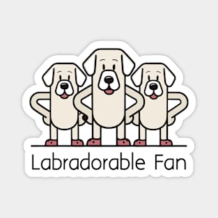 labradorable fan Magnet