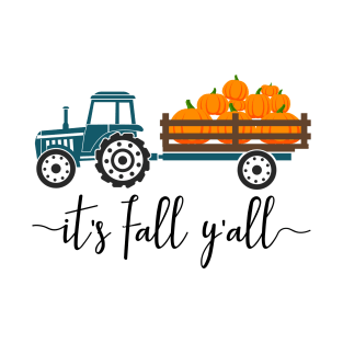 It's fall y'all T-Shirt