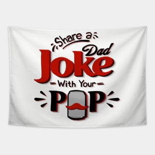 Share a Joke with Pop Tapestry