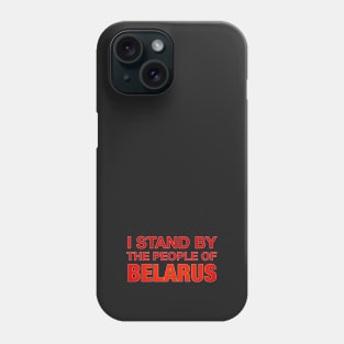 Stand with the People of Belarus Phone Case