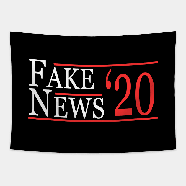 Fake News 2020 Tapestry by Flippin' Sweet Gear