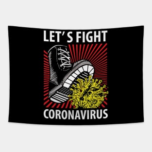 LET’S FIGHT CORONAVIRUS Tapestry