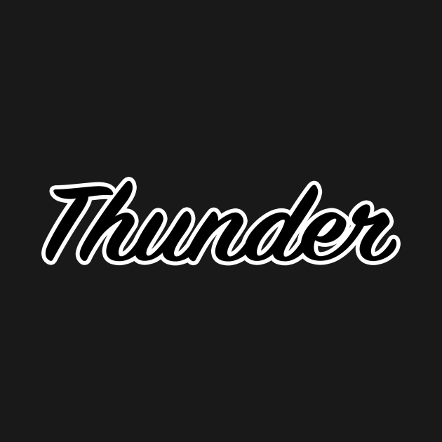 Thunder - Thunder - T-Shirt | TeePublic