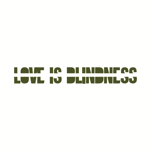Love is Blindness, green by Perezzzoso