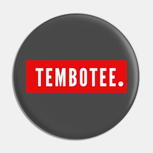 Red TEMBOTEE logo Pin