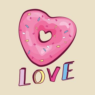 A doughnut with love T-Shirt