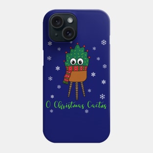 O Christmas Cactus - Christmas Cactus With Scarf Phone Case